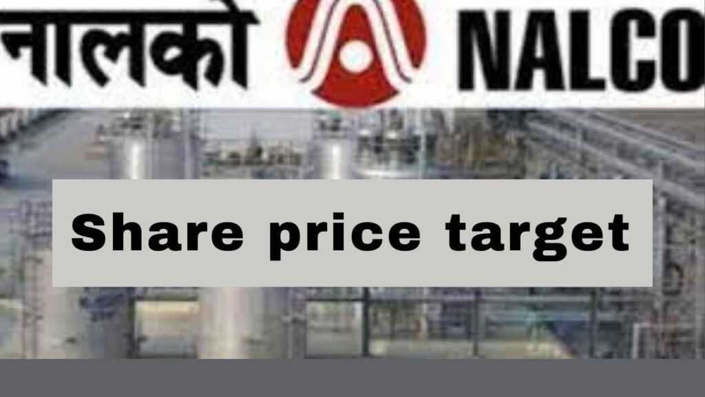 NALCO share price target 2022, 2023, 2025, 2030 - multibagger stock in hindi